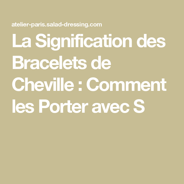 Chaîne cheville gauche signification